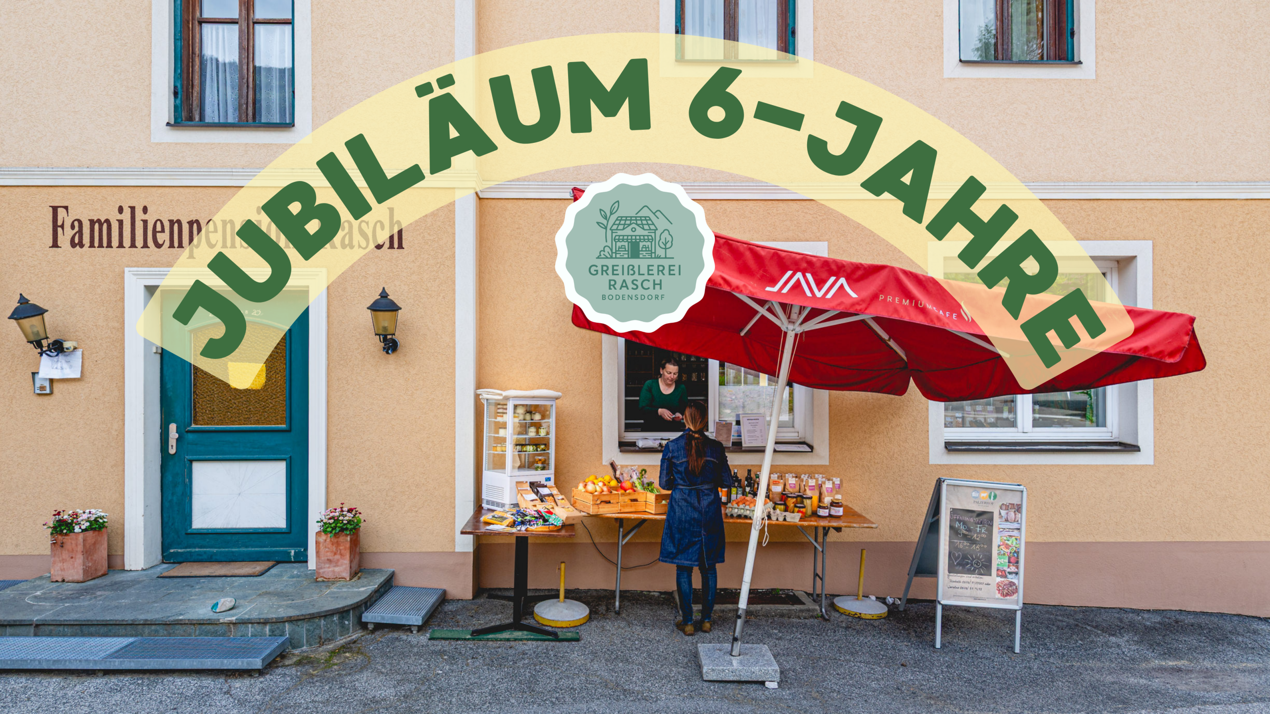Jubiläum 6 Jahre Greißlerei Rasch